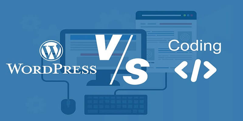 Comparison between WordPress and Custom Coding web development